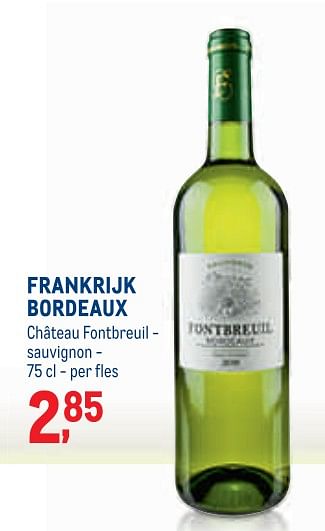 Promoties Frankrijk bordeaux château fontbreuil - sauvignon - Witte wijnen - Geldig van 01/09/2021 tot 31/01/2022 bij Metro
