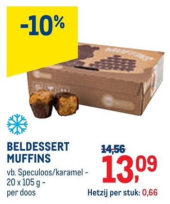 Promoties Beldessert muffins speculoos-karamel - Beldessert - Geldig van 01/09/2021 tot 30/09/2021 bij Metro