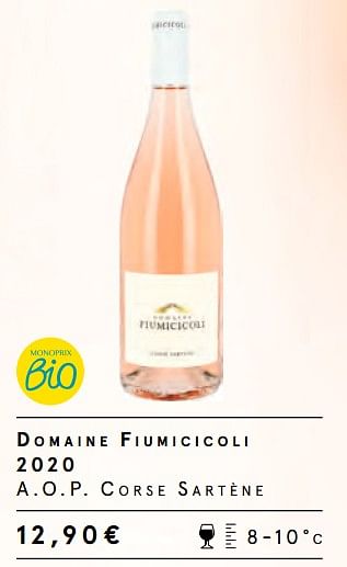 Promotions Domaine fiumicicoli 2020 a.o.p. corse sartène - Vins rosé - Valide de 17/09/2021 à 03/10/2021 chez MonoPrix