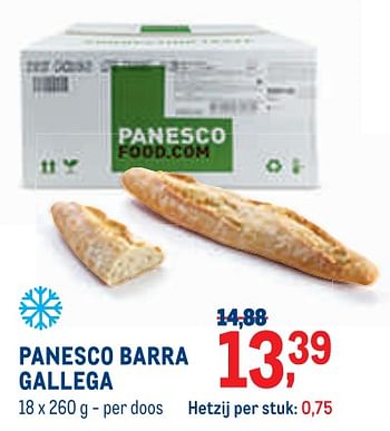 Promoties Panesco barra gallega - Panesco - Geldig van 01/09/2021 tot 30/09/2021 bij Metro