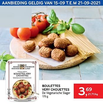 Promotions Boulettes very chouettes de vegetarische slager - Le boucher végétarien - Valide de 15/09/2021 à 21/09/2021 chez Alvo