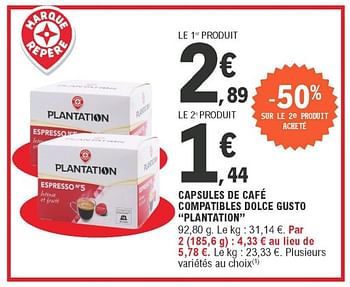 Promotions Capsules de café compatibles dolce gusto plantation - Plantation - Valide de 07/09/2021 à 18/09/2021 chez E.Leclerc