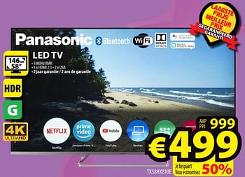Promoties Panasonic led tv tx58hx810e - Panasonic - Geldig van 08/09/2021 tot 15/09/2021 bij ElectroStock