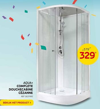 Promoties Aqua+ complete douchecabine cézanne - Sencys - Geldig van 08/09/2021 tot 20/09/2021 bij Brico