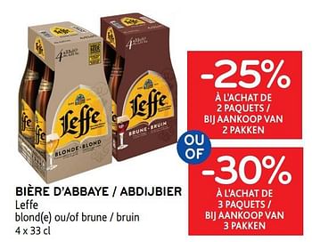 Promotions Bière d’abbaye leffe -25% à l’achat de 2 paquets ou -30% à l’achat de 3 paquets - Leffe - Valide de 08/09/2021 à 21/09/2021 chez Alvo