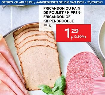 Promotions Fricandon ou pain de poulet - Produit maison - Alvo - Valide de 15/09/2021 à 21/09/2021 chez Alvo