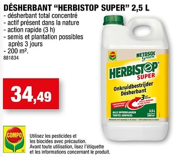 Promotions Désherbant herbistop super - Compo - Valide de 08/09/2021 à 19/09/2021 chez Hubo