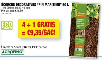 Promotions Écorces décoratives pin maritime - Agrofino - Valide de 08/09/2021 à 19/09/2021 chez Hubo