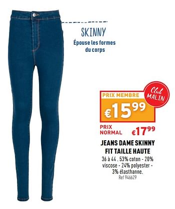 Promotions Jeans dame skinny fit taille haute - Produit maison - Trafic  - Valide de 08/09/2021 à 12/09/2021 chez Trafic