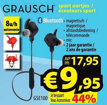 Promoties Grausch sport oortjes - écouteurs sport gse100 - Grausch - Geldig van 15/09/2021 tot 22/09/2021 bij ElectroStock