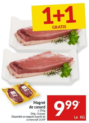 Promotions Magret de canard - Produit maison - Intermarche - Valide de 14/09/2021 à 19/09/2021 chez Intermarche