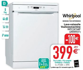 Promoties Whirlpool lave-vaisselle vaatwasmachine wfc3c34p - Whirlpool - Geldig van 14/09/2021 tot 27/09/2021 bij Cora