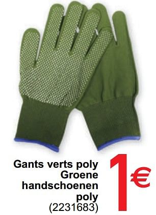 Promoties Gants verts poly groene handschoenen poly - Huismerk - Cora - Geldig van 14/09/2021 tot 27/09/2021 bij Cora