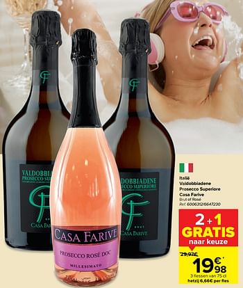 Promoties Italië valdobbiadene prosecco superiore casa farive brut of rosé - Schuimwijnen - Geldig van 15/09/2021 tot 04/10/2021 bij Carrefour