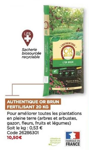Promotions Authentique or brun fertilisant - Produit Maison - Brico Marché - Valide de 08/09/2021 à 31/10/2021 chez Brico Marché