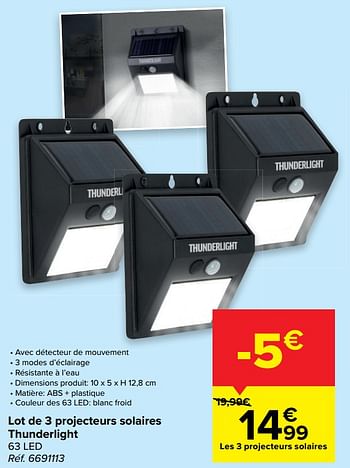 Promotions Lot de 3 projecteurs solaires thunderlight - Produit maison - Carrefour  - Valide de 15/09/2021 à 27/09/2021 chez Carrefour