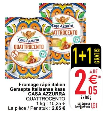 Promotions Fromage râpé italien geraspte italiaanse kaas casa azzurra quattrocento - Casa Azzurra - Valide de 21/09/2021 à 27/09/2021 chez Cora