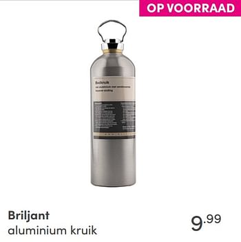 Promotions Briljant aluminium kruik - Briljant Baby - Valide de 19/09/2021 à 25/09/2021 chez Baby & Tiener Megastore