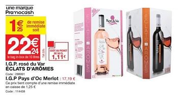 Promotions I.g.p. rosé du var éclats d`arômes - Vins rosé - Valide de 23/09/2021 à 25/10/2021 chez Promocash