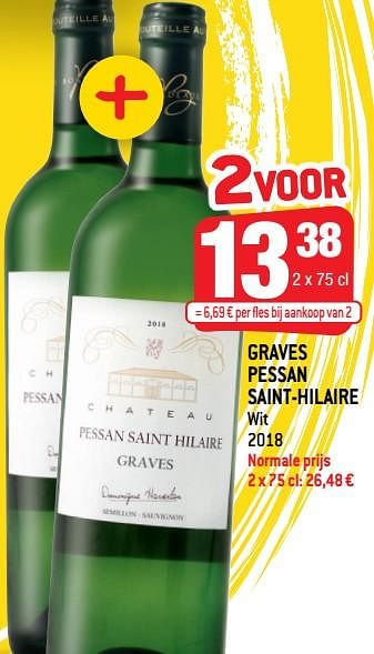Promotions Graves pessan saint-hilaire wit 2018 - Vins blancs - Valide de 22/09/2021 à 28/09/2021 chez Smatch