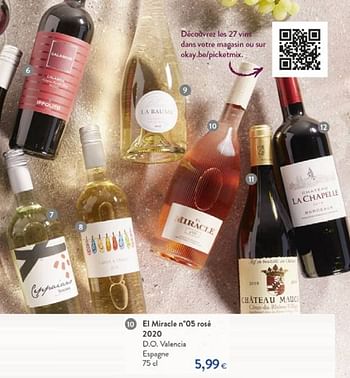 Promotions El miracle n°5 rosé 2020 d.o. valencia espagne - Vins rosé - Valide de 22/09/2021 à 05/10/2021 chez OKay