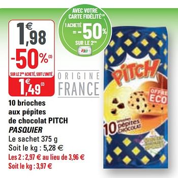 Promoties 10 brioches aux pépites de chocolat pitch pasquier - Brioche pasquier - Geldig van 22/09/2021 tot 03/10/2021 bij G20