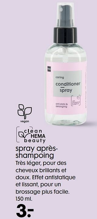 Promotions Spray aprèsshampoing - Produit maison - Hema - Valide de 22/09/2021 à 05/10/2021 chez Hema