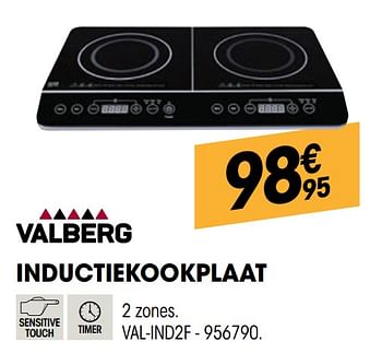 Promoties Valberg inductiekookplaat val-ind2f - Valberg - Geldig van 30/09/2021 tot 17/10/2021 bij Electro Depot