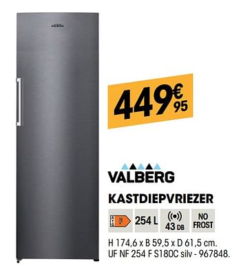 Promoties Valberg kastdiepvriezer uf nf 254 f s180c silv - Valberg - Geldig van 30/09/2021 tot 17/10/2021 bij Electro Depot