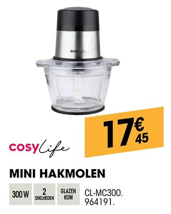 Promoties Cosylife mini hakmolen cl-mc300 - Cosylife - Geldig van 30/09/2021 tot 17/10/2021 bij Electro Depot