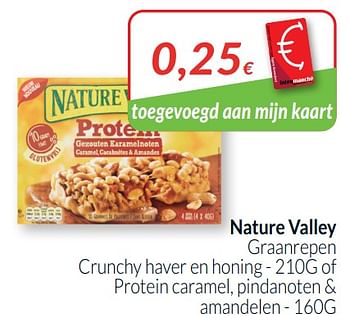 Promotions Nature valley graanrepen crunchy haver en honing of protein caramel, pindanoten + amandelen - Nature Valley  - Valide de 01/10/2021 à 31/10/2021 chez Intermarche