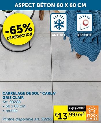 Promotions Carrelage de sol carla gris clair - Produit maison - Zelfbouwmarkt - Valide de 05/10/2021 à 01/11/2021 chez Zelfbouwmarkt