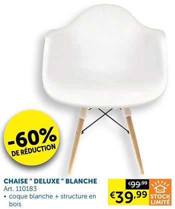 Promotions Chaise deluxe blanche - Produit maison - Zelfbouwmarkt - Valide de 05/10/2021 à 01/11/2021 chez Zelfbouwmarkt