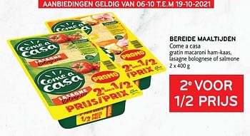 Promoties Bereide maaltijden come a casa 2e voor 1-2 prijs - Come a Casa - Geldig van 06/10/2021 tot 19/10/2021 bij Alvo