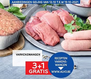 Promoties Varkenswangen 3+1 gratis - Huismerk - Alvo - Geldig van 13/10/2021 tot 19/10/2021 bij Alvo