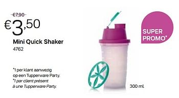 Promoties Mini quick shaker - Huismerk - Tupperware - Geldig van 27/09/2021 tot 31/10/2021 bij Tupperware