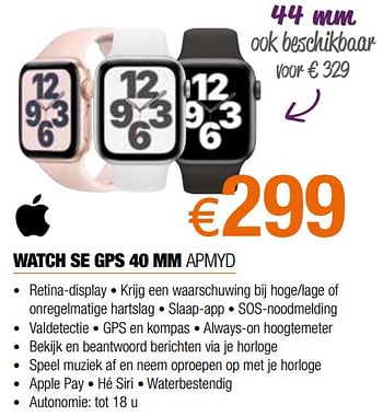 Promotions Apple watch se gps 40 mm apmyd - Apple - Valide de 26/09/2021 à 31/10/2021 chez Expert