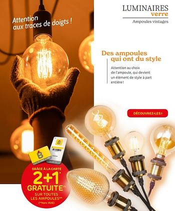 Promotions Grâce à la carte 2+1 gratuite sur toutes les ampoules - Produit maison - BricoPlanit - Valide de 29/09/2021 à 25/10/2021 chez BricoPlanit