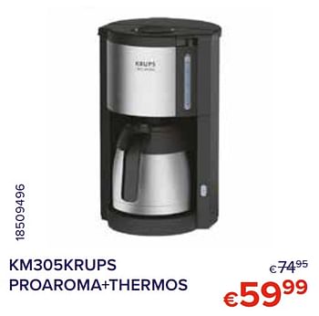 Promoties Krups km305krups proaroma+thermos - Krups - Geldig van 01/10/2021 tot 31/10/2021 bij Euro Shop
