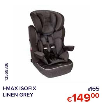 Promotions I-max isofix linen grey - Quax - Valide de 01/10/2021 à 31/10/2021 chez Euro Shop