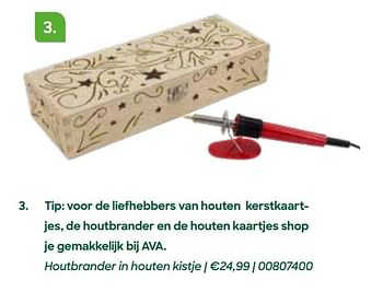 Promoties Houtbrander in houten kistje - Huismerk - Ava - Geldig van 11/10/2021 tot 31/12/2021 bij Ava