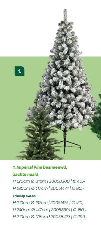 Promoties Imperial pine besneeuwd zachte naald - Huismerk - Ava - Geldig van 11/10/2021 tot 31/12/2021 bij Ava