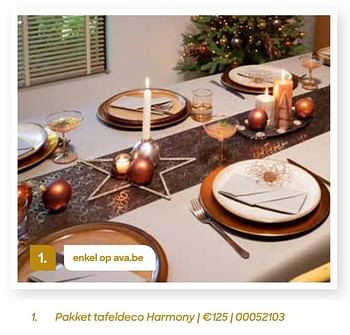 Promoties Pakket tafeldeco harmony - Huismerk - Ava - Geldig van 11/10/2021 tot 31/12/2021 bij Ava