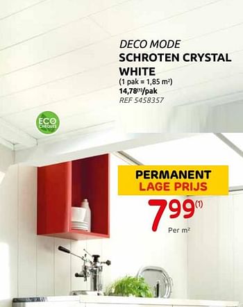 Promoties Schroten crystal white - DecoMode - Geldig van 06/10/2021 tot 25/10/2021 bij Brico