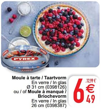 Promoties Moule à tarte - taartvorm - Pyrex - Geldig van 05/10/2021 tot 18/10/2021 bij Cora