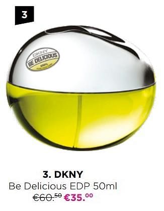 Promoties Dkny be delicious edp - DKNY - Geldig van 04/10/2021 tot 31/10/2021 bij ICI PARIS XL