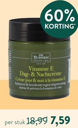 Promoten teller taal De Tuinen Vitamine e dag- + nachtcrème crème jour + nuit à la vitamine e -  Promotie bij Holland & Barret