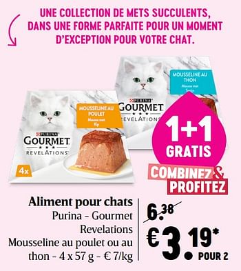 Purina Aliment Pour Chats Purina Gourmet Revelations Mousseline Au Poulet Ou Au Thon En Promotion Chez Delhaize