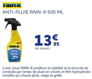 Promotions Anti-pluie rain-x 500 ml - Rain'X - Valide de 06/10/2021 à 17/11/2021 chez Auto 5