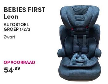 Promoties Bebies first leon autostoel - bebiesfirst - Geldig van 10/10/2021 tot 16/10/2021 bij Baby & Tiener Megastore